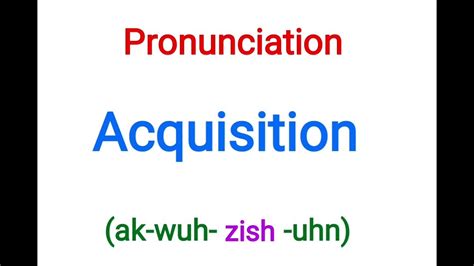 Acquisition pronunciation