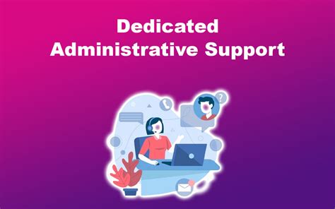 Administrative support outsourcing