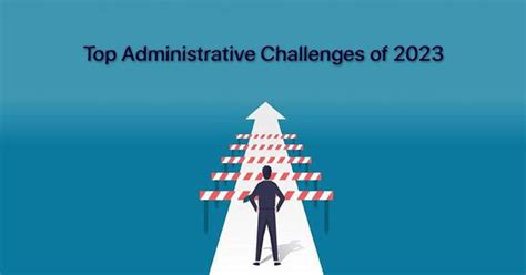 Administrative duties face challenges such as technological changes, staffing shortages, and increased workload.