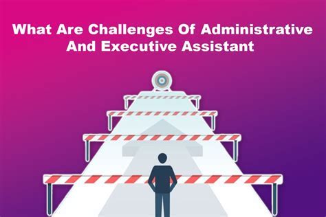 Administrative Support Challenges