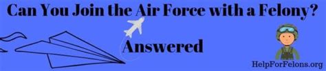 Air Force Felony Eligibility