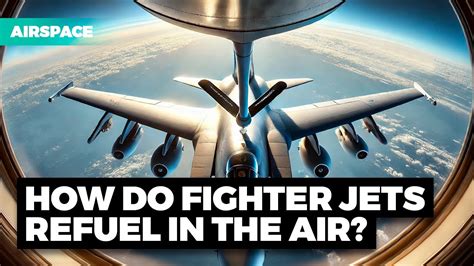 Air Refueling Explained