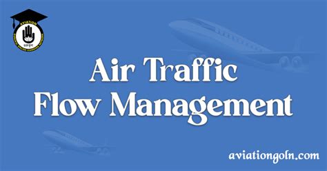 Managing Air Traffic Flow