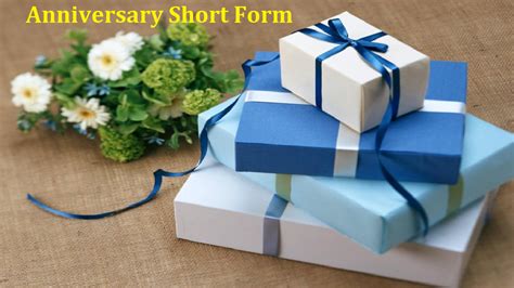 Anniversary short form