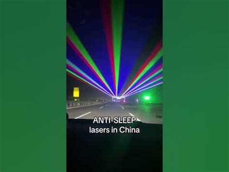 Anti-Sleep Lasers in China