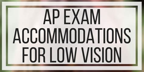 AP Exam Accommodations