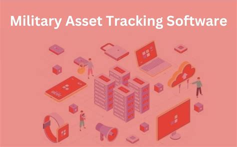 Army asset tracking and monitoring system