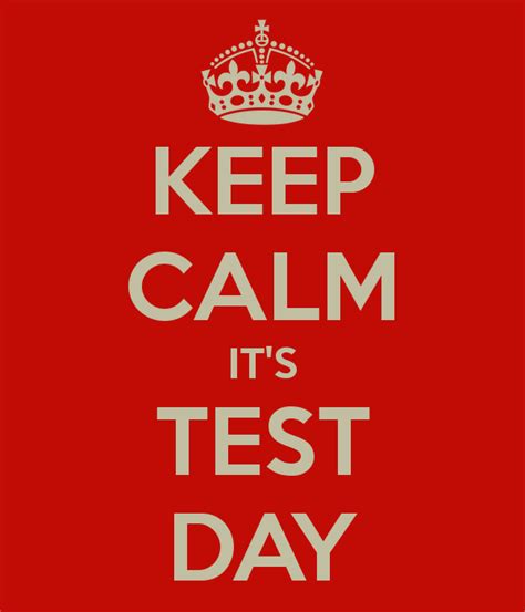 Stay Calm and Focused on Test Day