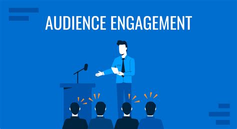 Description of Audience Engagement Strategies