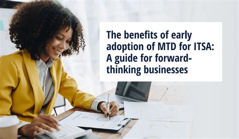 Benefits of MTD