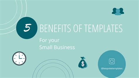 Benefits of using templates