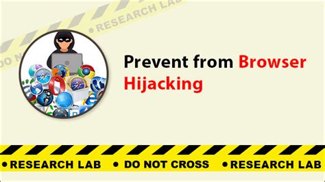 Browser Hijacker Prevention Tips