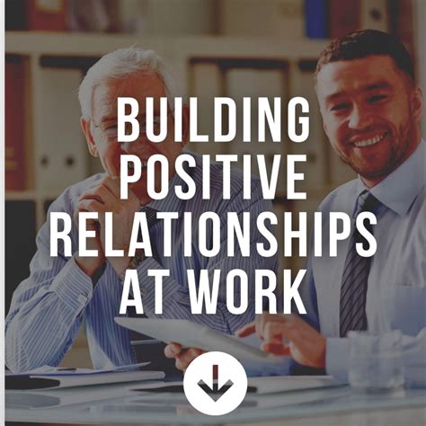 Building positive relationships