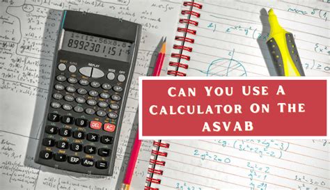 Calculator use on ASVAB