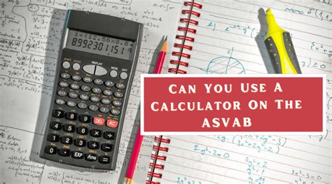 Calculator use on ASVAB