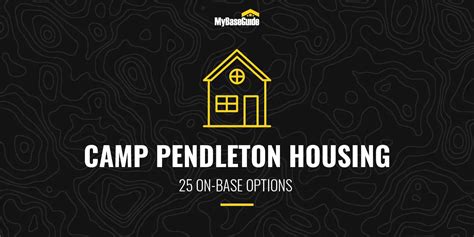 Camp Pendleton Housing Options