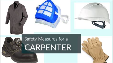 Carpenter safety