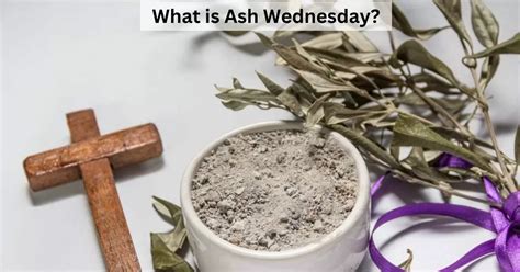 Ash Wednesday