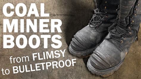 Coal Miner Boots