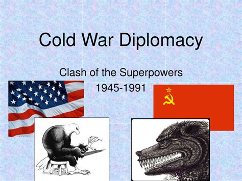 The UK's Diplomatic Efforts during the Cold War