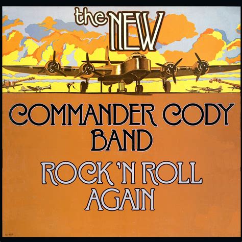 Commander Cody and His Lost Planet Airmen discography