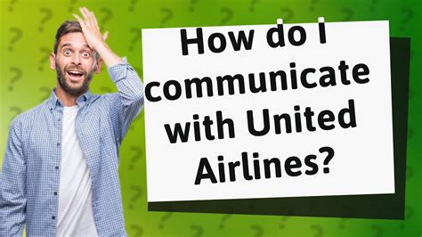 Communicating with the airline