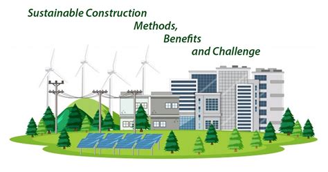 Construction Sustainability Initiatives