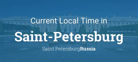 Current Time in Saint Petersburg