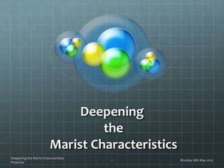 Deepening Marist Practice