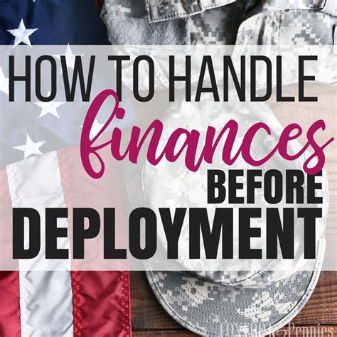 Managing Deployment Finances