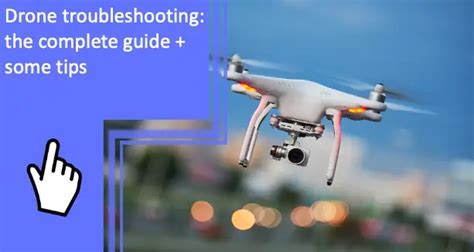 DJI Drone Troubleshooting Tips