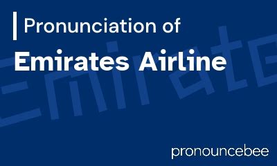 Emirates pronunciation guide