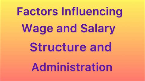 Factors Influencing Salaries