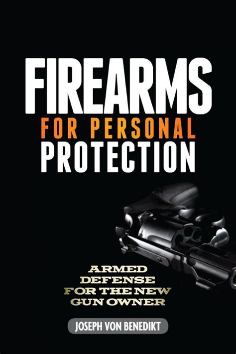 Firearms for Personal Safety