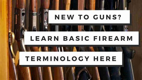 Firearms Terminology