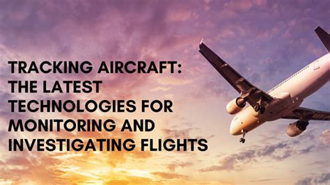 Flight Tracking Technology