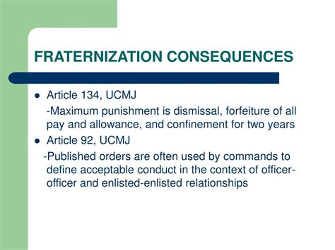 Consequences of Fraternization