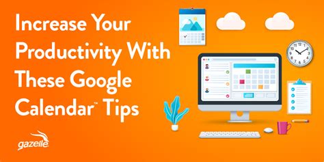 Google Calendar Productivity Tips