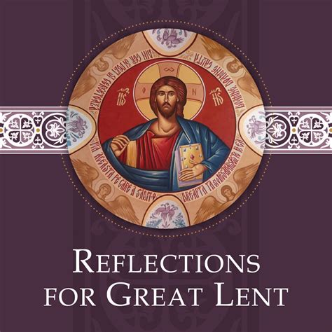 Description of Great Lent