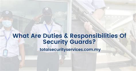 Guard Responsibilities