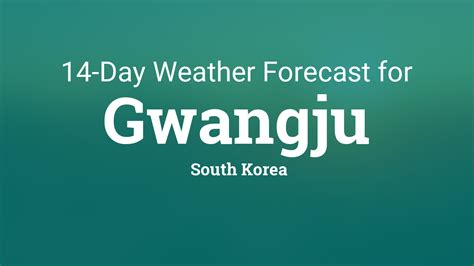 Gwangju South Korea Weather Forecast