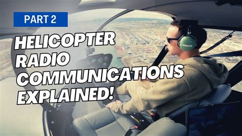 Helicopter communication techniques