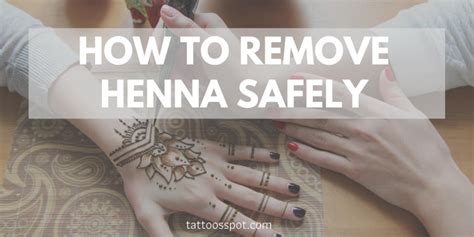 henna tattoo removal