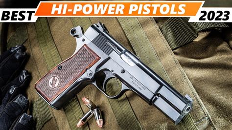 High powered pistols