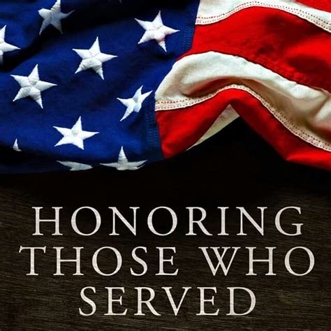 Honoring Those Who Served In The Military