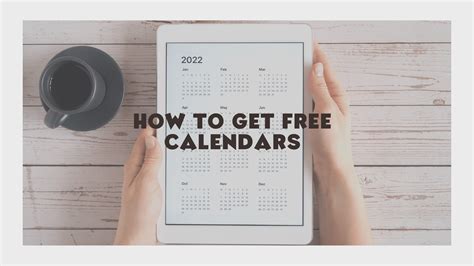 Ways to obtain free calendars