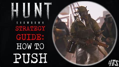 Hunt Showdown strategy 4