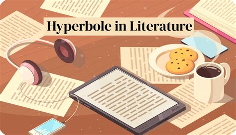 Hyperbole in literature