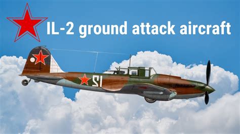 Il-2 Ground Attack Aircraft