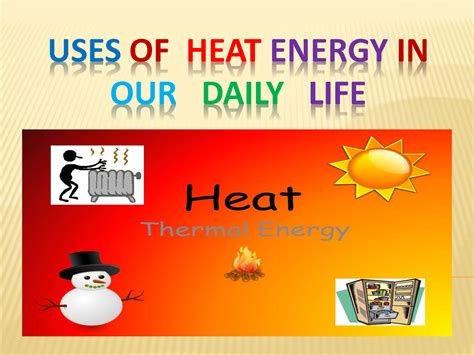 Importance of thermal energy